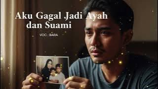 Aku Gagal Jadi Ayah dan Suami - LAGU MALAYSIA X MINANG SEDIH DAN GALAU BIKIN NANGIS TERBARU