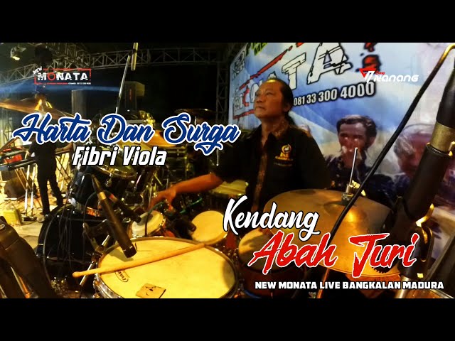 Harta Dan Surga - Fibri Viola - Kendang Abah Juri New Monata Live Tanah Merah Bangkalan class=