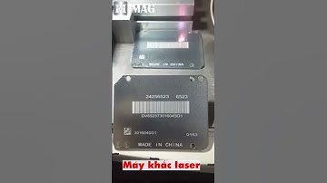 MÁY KHẮC LASER - MÃ SẢN PHẨM