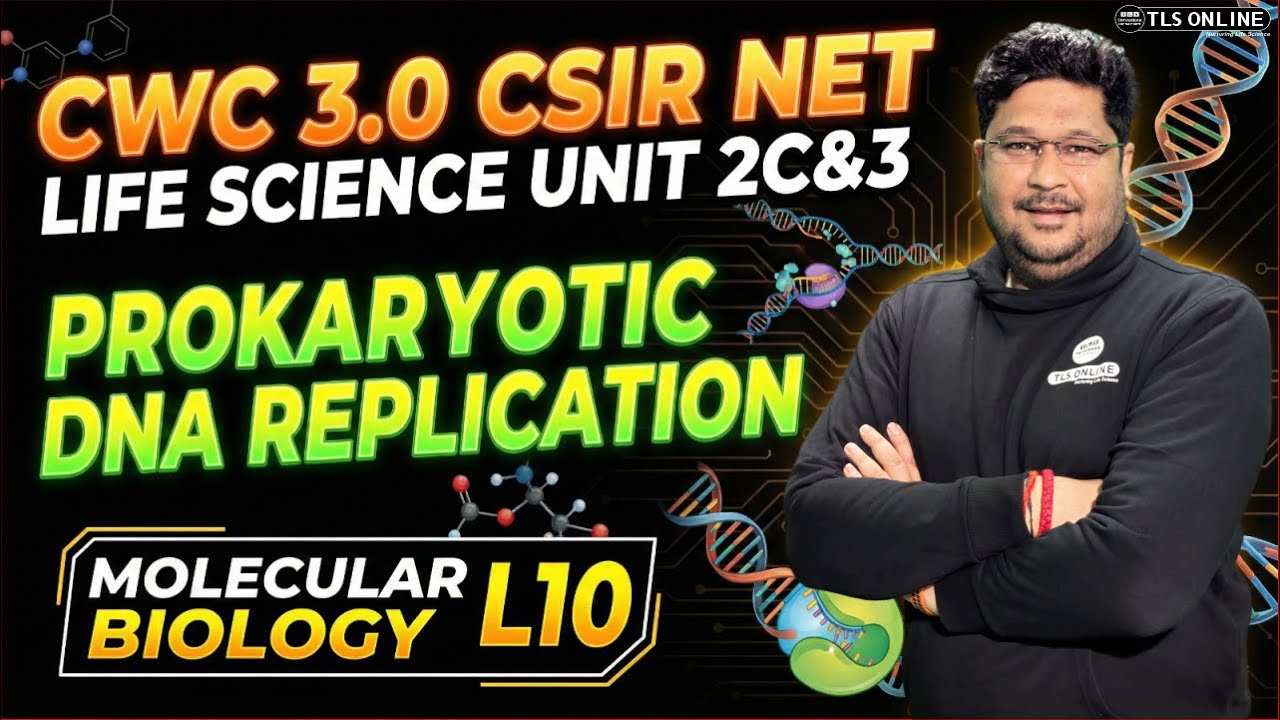 𝐏𝐫𝐨𝐤𝐚𝐫𝐲𝐨𝐭𝐢𝐜 𝐃𝐍𝐀 𝐑𝐞𝐩𝐥𝐢𝐜𝐚𝐭𝐢𝐨𝐧 | 𝐂𝐒𝐈𝐑 𝐍𝐄𝐓 𝐋𝐢𝐟𝐞 𝐒𝐜𝐢𝐞𝐧𝐜𝐞 | 𝐌𝐨𝐥𝐞𝐜𝐮𝐥𝐚𝐫 𝐁𝐢𝐨𝐥𝐨𝐠𝐲 𝐋𝟏𝟎 | 𝐂𝐖𝐂 𝟑.𝟎