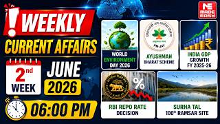 Current Affairs June 2026 (Week 2) 🚀 | GDP Growth | Repo Rate | PM-JAY | Ramsar Update | MADE EASY