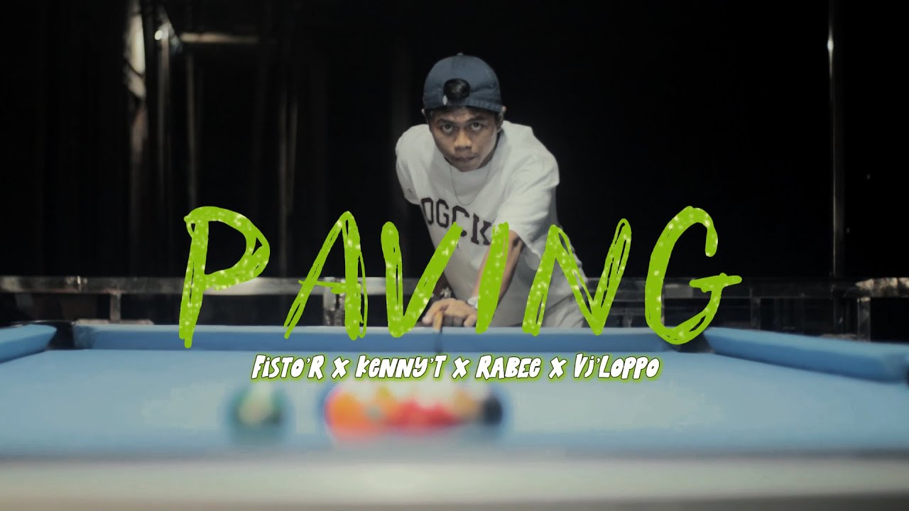 PAVING - RABEE FT. VJ'LOPPO X FISTO R X KENNY T
