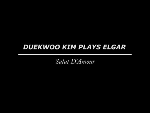 DUEKWOO KIM PLAYS ELGAR _ 김덕우의 토크콘서트 함께