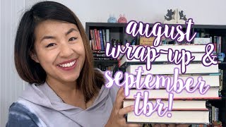AUGUST WRAP UP & SEPTEMBER TBR!