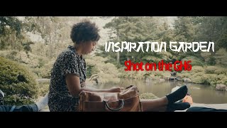 Inspirational Gardens Shot On The Gh6 Leica 10-25Mm F1.7