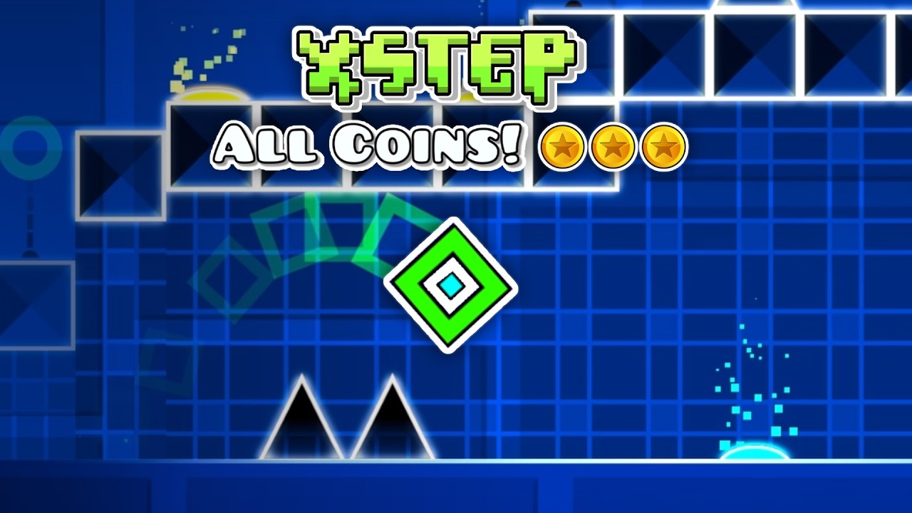 X Step Gd xStep - 100% (All Coins) | Geometry Dash - YouTube