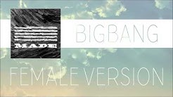 BIGBANG - GIRLFRIEND [FEMALE VERSION]  - Durasi: 3:50. 