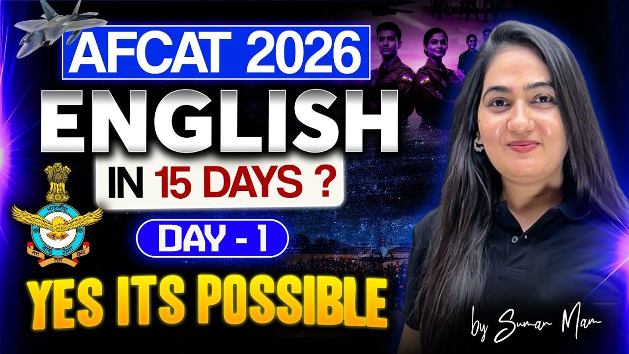 DAY 1 AFCAT ENGLISH in 15 days? YES It's possible | Exam Pathshala | Suman Ma'am