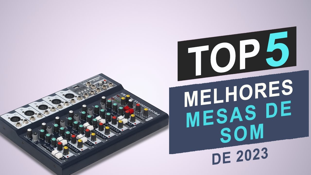 As Top 5 Melhores Mesas de Som de 2023 │Qual é a Melhor Mesa de Som ...
