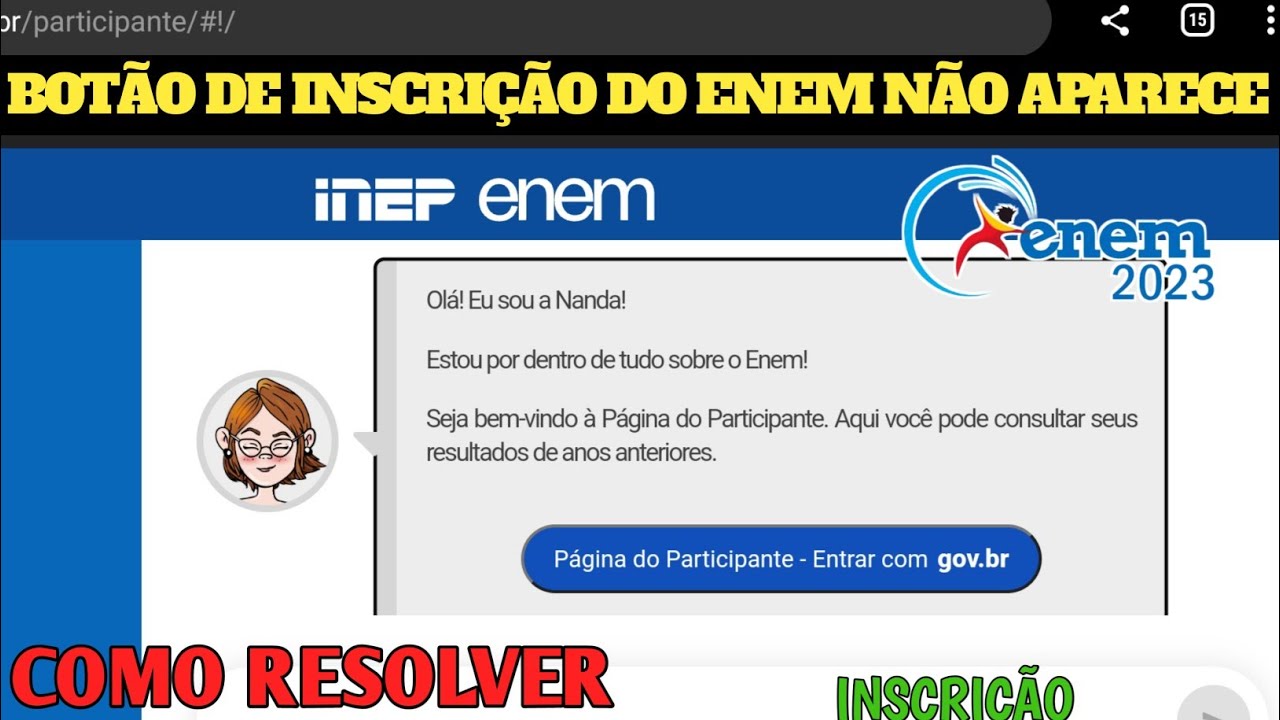BOTÃO DE INSCRIÇÃO DO ENEM NÃO APARECE (COMO RESOLVER) COMO FAZER ...