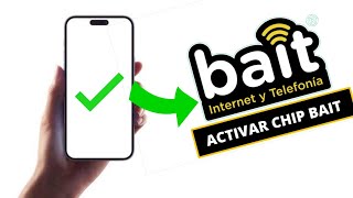 Cómo Activar Un chip De La Compañía Bait 2026 Cómo Activar Un chip De La Compañía Bait 2026