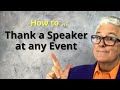 How to thank a speaker at any event.