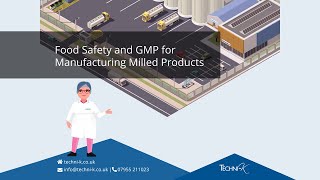 Food Safety and GMP for Milling training demo