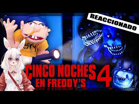 Reaccionado Película de SML: Cinco Noches en Freddy's 4 De @SML_Español
