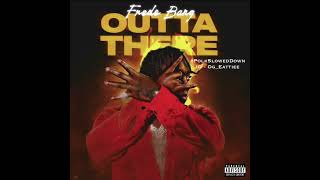 Fredo Bang - Outta There #SLOWED