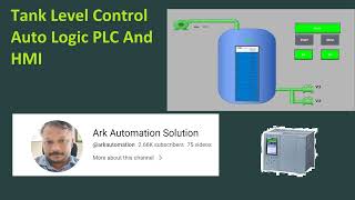 Siemens PLC & HMI Programming In TIA   Auto Tank Level Control
