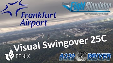 Tipps & Tricks: Flying the Visual Swingover 25C at Frankfurt | Fenix A320 | Real Airline Pilot