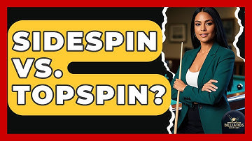Sidespin Vs. Topspin? - Billiards Hustlers