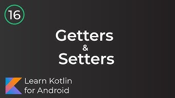 Android Development for Beginners - Getters & Setters  Lesson 16