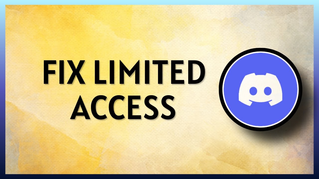 How to Fix Limited Access in Discord | Full Fixed in 2026