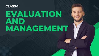 E&M OP Training | CLASS-1 | Evaluation & Management