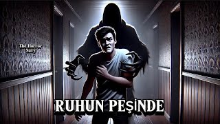 Ruhun Peşinde Lanetli Bir Gecenin Kabusu