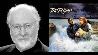 The River - Main Theme and Love Theme (John Williams - 1984)