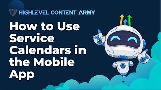 How to Use Service Calendars in the Mobile App