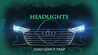Alan Walker Headlights feat KIDDO(DINO EDM X TRAP REMIX