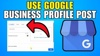 How To Use Google Business Profile Posts (2026) (Best Method)