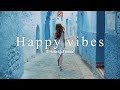 [ Music playlist ] Positive Pop Mix to Start Your Day | Feel-Good Vibes/Chill Pop