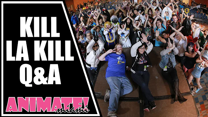 Kill La Kill Q&A with Erica Mendez, Sarah Williams...
