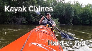 Choosing a Kayak   Chines Hard Vs Soft