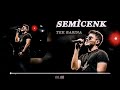 Semicenk – Ben Zaten Hep Tek Başımaydım ( Segador Remix ) Tek Başına.