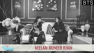 Behind The Scenes With Neelam Muneer Khan | Rewind With Samina Peerzada