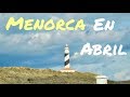 Que ver en Menorca en Invierno // Viaje Turismo 4K