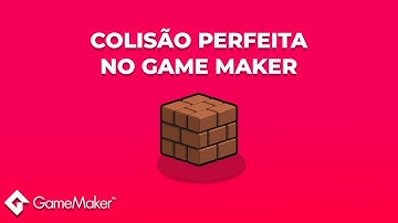 COLISÃO PERFEITA NO GAME MAKER