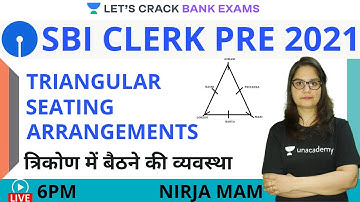 Concept of Triangular Seating Arrangement | Practice Questions | SBI Clerk Pre 2021 | Nirja Ma