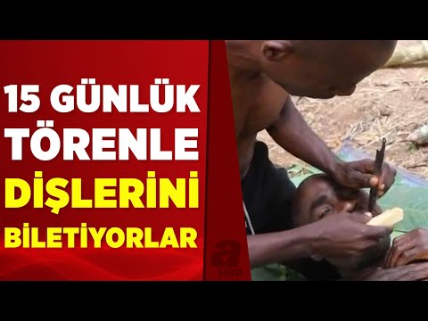 Afrika'da bir tuhaf kültür! Dişlerini bileterek kötülükleri uzak tuttuklarına inanıyorlar | A Haber