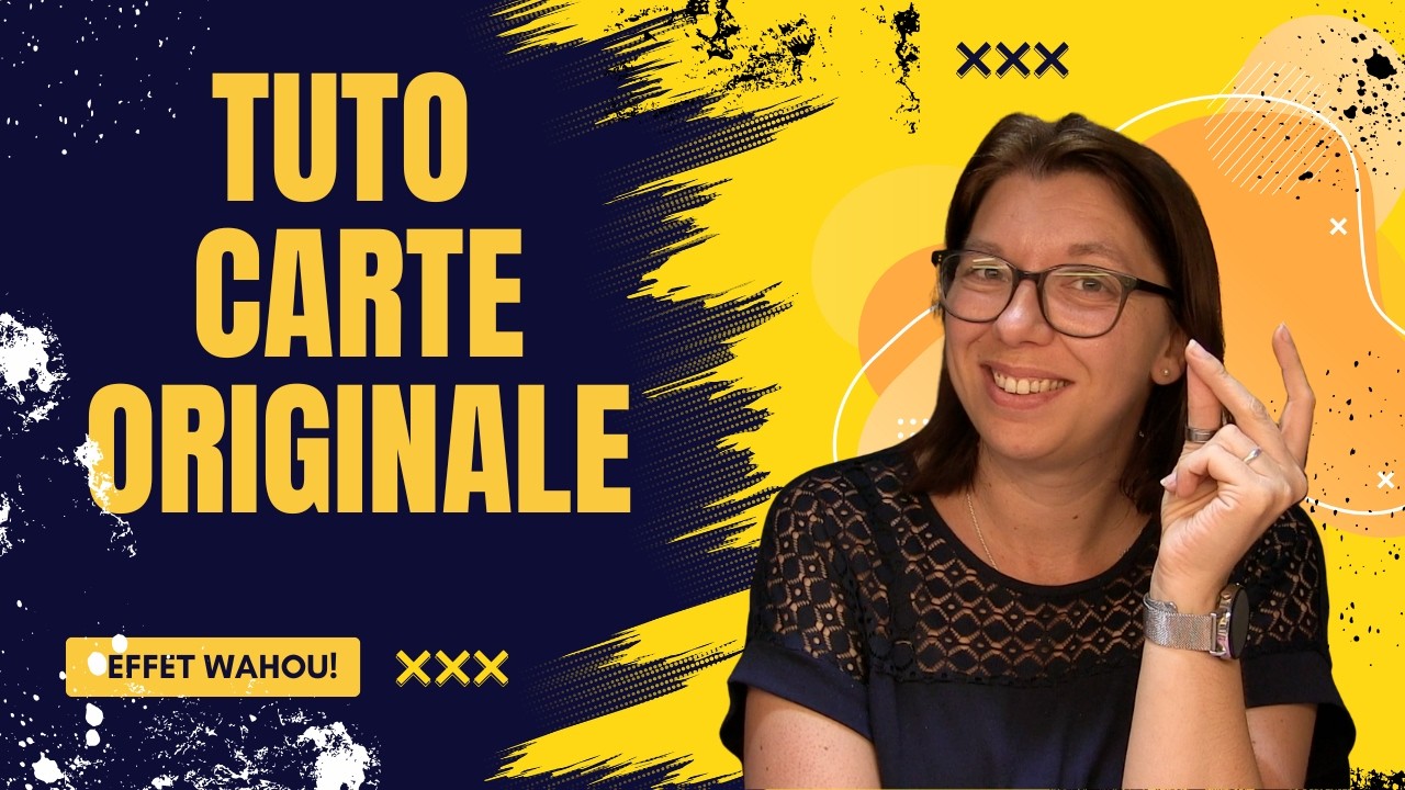 Tuto Carte Scrap : une création unique, surprenante et élégante