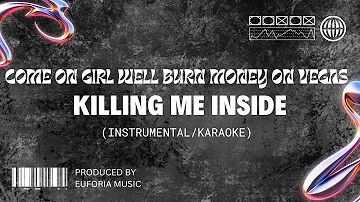 Killing Me Inside - Intro + Come On Girl | Instrumental Cover