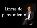 ¿De dónde vienen las líneas de pensamiento?