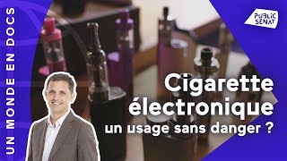 Cigarette électronique : un usage sans danger ?