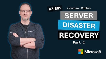 Disaster recovery in Windows Server on-premises and hybrid environments Part 2 | AZ-801 | Episode 6