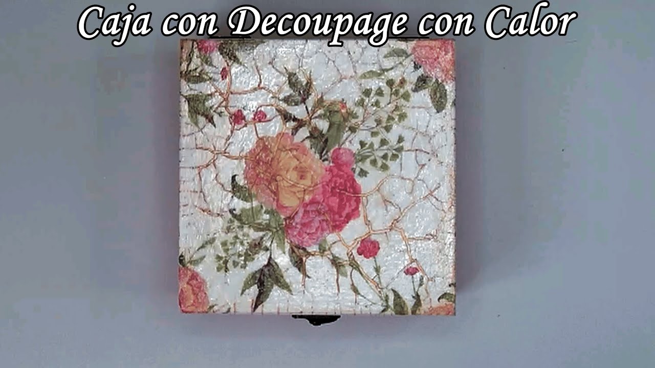 Caja con Decoupage con Calor Craquelado y Decorada con Esténcil #decoupage #craquelê