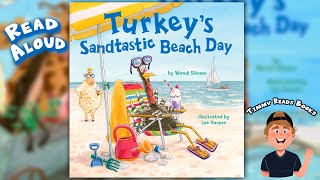 Turkey's Sandtastic Beach Day | Read Aloud