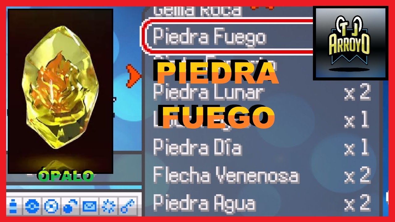 🔥 ¿DÓNDE y cómo conseguir PIEDRA FUEGO  en POKÉMON ÓPALO? 🔥