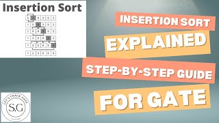 Insertion Sort Explained for GATE CS | Step-by-Step Breakdown