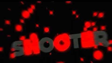 ~Intro #3 Shooter (simples) by : Wefex :3