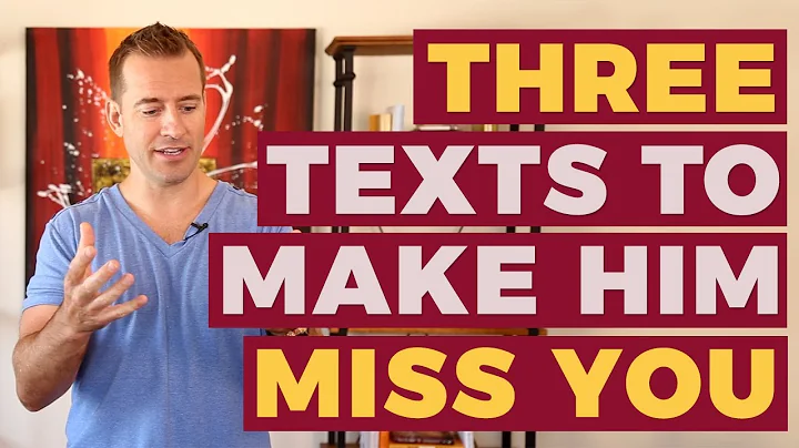 3 Texts To Make Him Miss You | Relationship Advice...